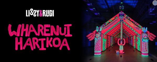 Figure 1 - Advertising image of the Wharenui Harikoa. Written on the image are the words Wharenui Harikoa and the names of the creators, Lissy and Rudi. There is a picture of the wharenui created from yarn in fluorescent colours on the righthand side of the image. 